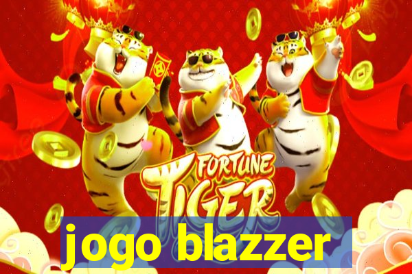 jogo blazzer